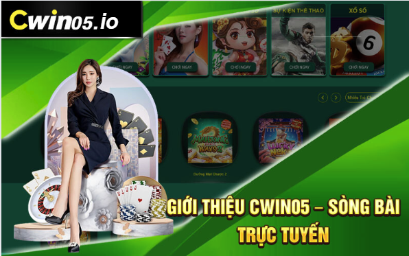 Giới thiệu Cwin05